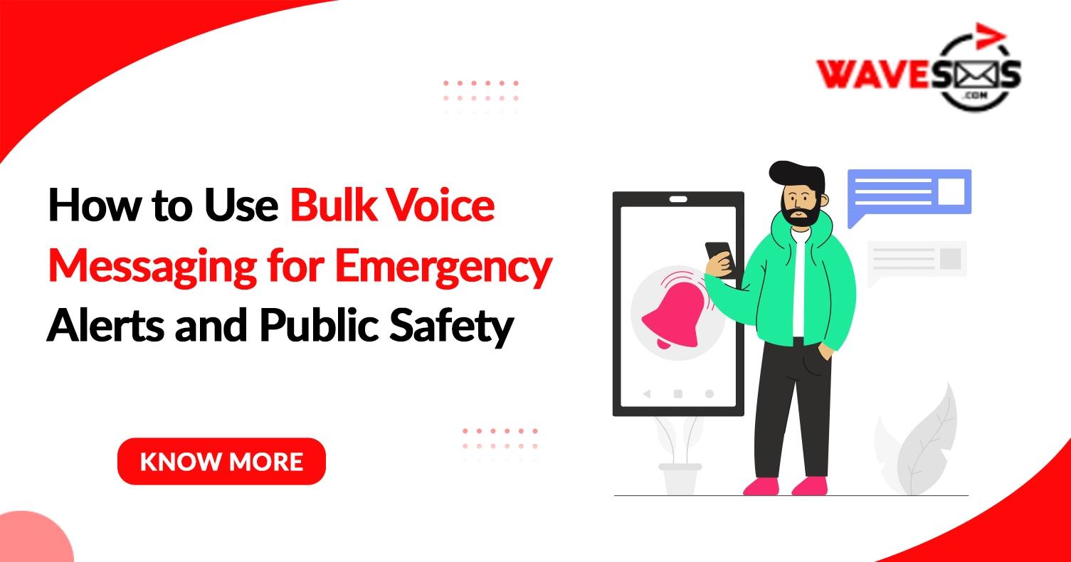 How to Use Bulk Voice Messaging for Emergency Alerts and Public Safety